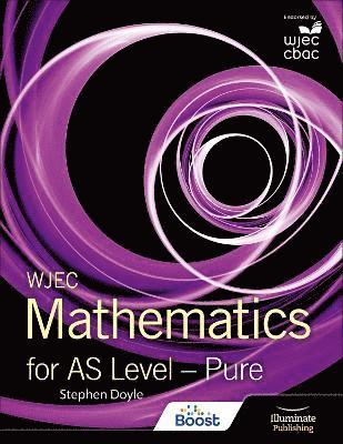 bokomslag WJEC Mathematics for AS Level: Pure