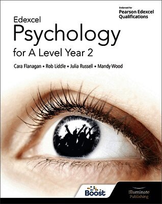 Cara Flanagan, Matt Jarvis, Rob Liddle, Julia Russell, Mandy Wood - Edexcel Psychology for A Level Year 2: Student Book, Häftad