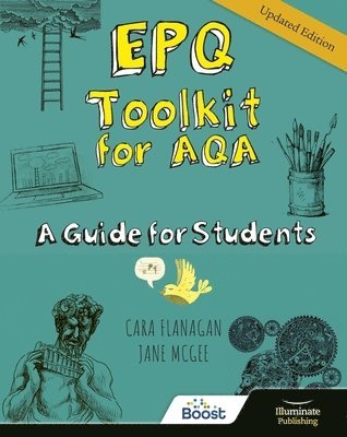 EPQ Toolkit for AQA - A Guide for Students (Updated Edition) 1