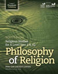 bokomslag WJEC/Eduqas Religious Studies for A Level Year 2 & A2 - Philosophy of Religion