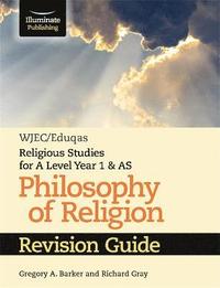 bokomslag WJEC/Eduqas Religious Studies for A Level Year 1 & AS - Philosophy of Religion Revision Guide