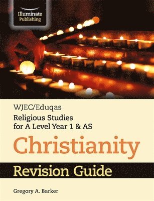 bokomslag WJEC/Eduqas Religious Studies for A Level Year 1 & AS - Christianity Revision Guide