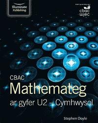 bokomslag CBAC Mathemateg Ar Gyfer U2 - Cymhwysol