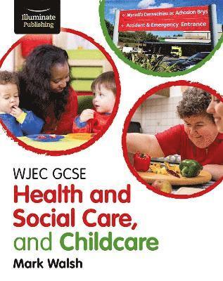 bokomslag WJEC GCSE Health and Social Care, and Childcare