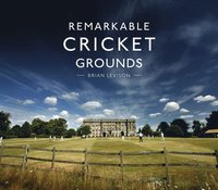 bokomslag Remarkable Cricket Grounds