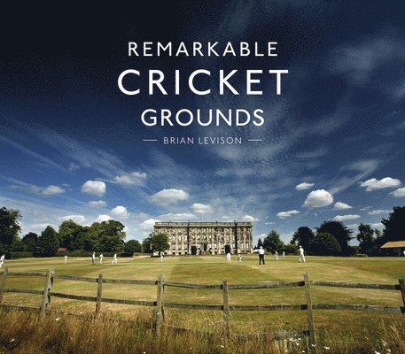 Remarkable Cricket Grounds 1