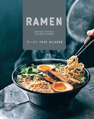 Tove Nilsson - Ramen, Inbunden