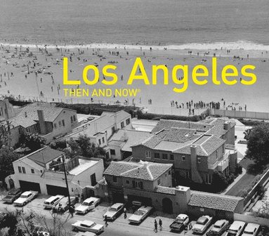 bokomslag Los Angeles Then and Now