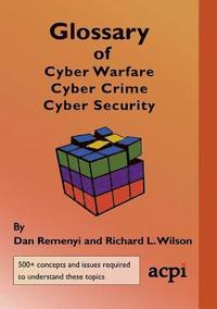 bokomslag Glossary of Cyber Warfare, Cyber Crime and Cyber Security