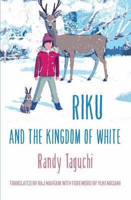 Randy Taguchi - Riku and the Kingdom of White, Häftad