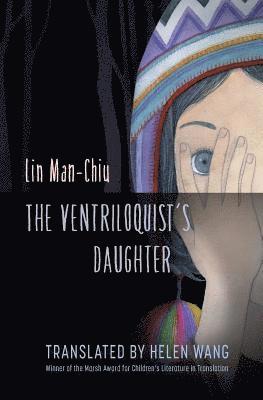 Man-Chiu Lin - Ventriloquist's Daughter, Häftad