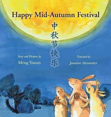 Happy Mid-Autumn Festival 1