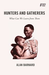 bokomslag Hunters and Gatherers