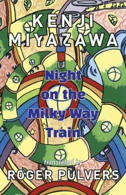 Miyazawa Kenji - Night on the Milky Way Train, Häftad