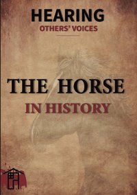 bokomslag The horse in history
