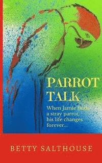 bokomslag Parrot Talk