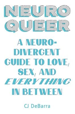 Cj Debarra - Neuroqueer, Häftad