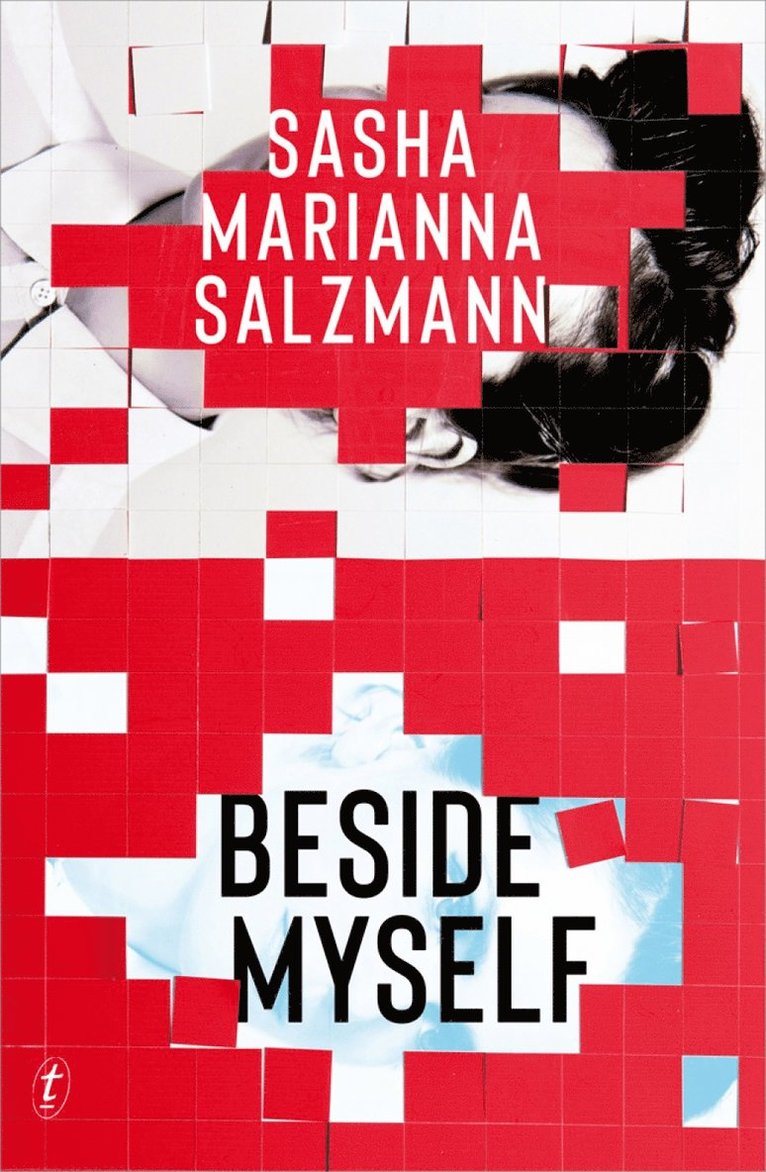 Sasha Marianna Salzmann - Beside Myself, Häftad
