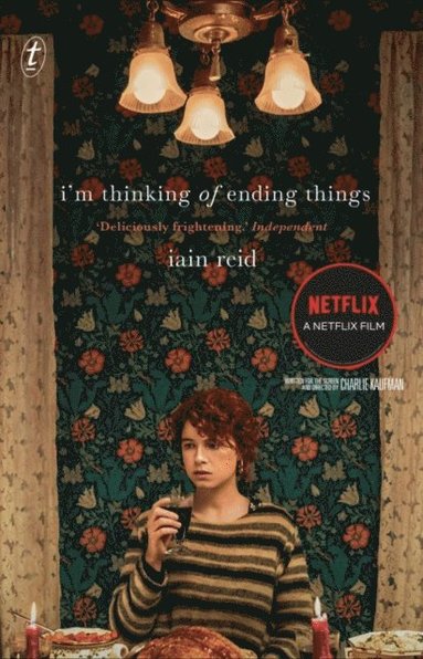 Iain Reid - I'm Thinking of Ending Things, Häftad