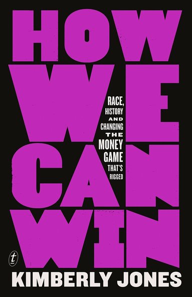 Kimberly Jones - How We Can Win, Häftad