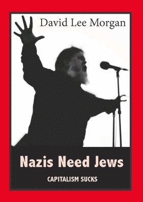 Nazis Need Jews 1