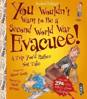 You Wouldn't Want To Be A Second World War Evacuee 1