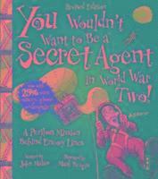 You Wouldn't Want To Be A Secret Agent During World War Two