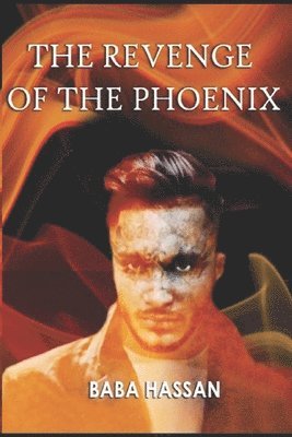 bokomslag The Revenge of The Phoenix