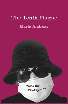 The Tenth Plague 1