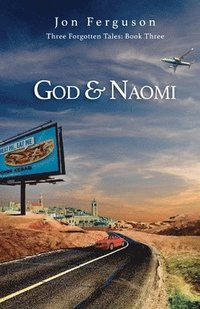 bokomslag God & Naomi