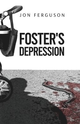 bokomslag Foster's Depression