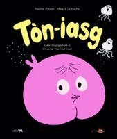 Pauline Pinson - Ton-Iasg - Scottish Gaelic translation of Bumfish, Inbunden