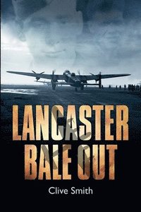 bokomslag Lancaster Bale Out