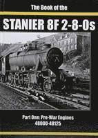 THE BOOK OF THE STANIER 8F 2-8-0s 1