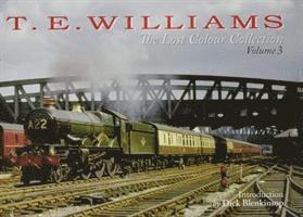 T.E. WILLIAMS - THE LOST COLOUR COLLECTION 1