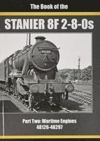 IAN SIXSMITH, Ian Sixsmith - BOOK OF STANIER 8F 2-8-0s, Inbunden