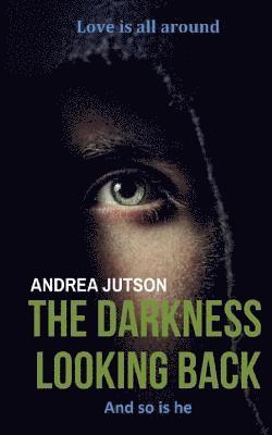 Darkness Looking Back