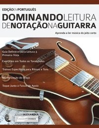 bokomslag Dominando Leitura de Notac&#807;a&#771;o na Guitarra