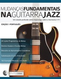 bokomslag Mudanc&#807;as Fundamentais na Guitarra Jazz