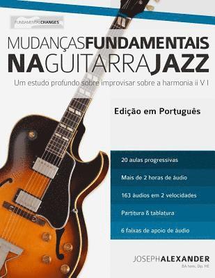 Mudanc&#807;as Fundamentais na Guitarra Jazz 1