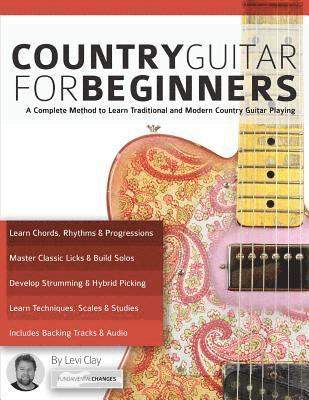 Levi Clay, Tim Pettingale - Country Guitar for Beginners, Häftad