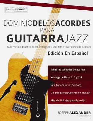 bokomslag Dominio de los acordes para guitarra jazz