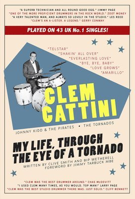 bokomslag Clem Cattini: My Life, Through the Eye of a Tornado