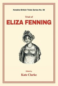 bokomslag Trial of Eliza Fenning