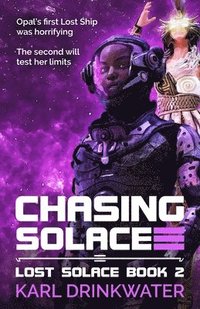 bokomslag Chasing Solace