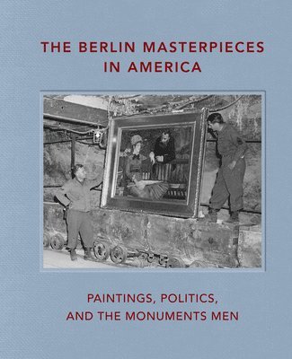 The Berlin Masterpieces in America 1