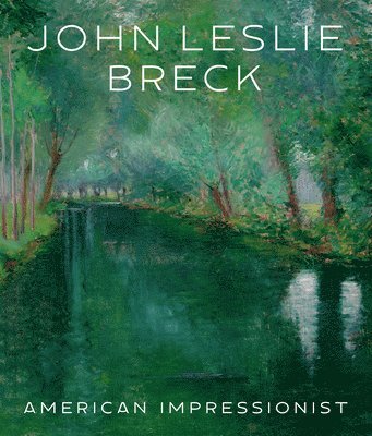 bokomslag John Leslie Breck