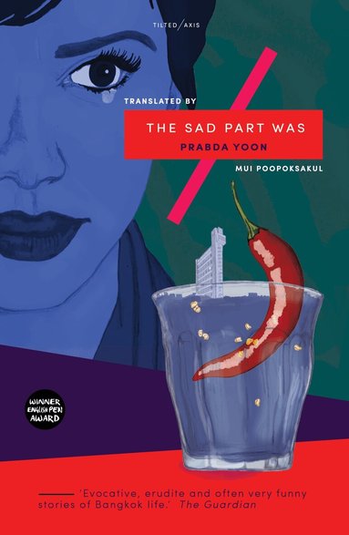 Prabda Yoon, Deborah Smith - Sad Part Was, Häftad