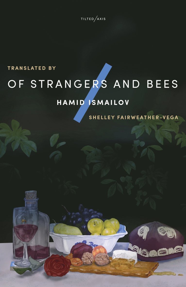 Hamid Ismailov - Of Strangers and Bees, Häftad