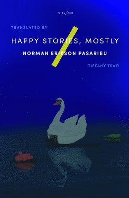 bokomslag Happy Stories, Mostly